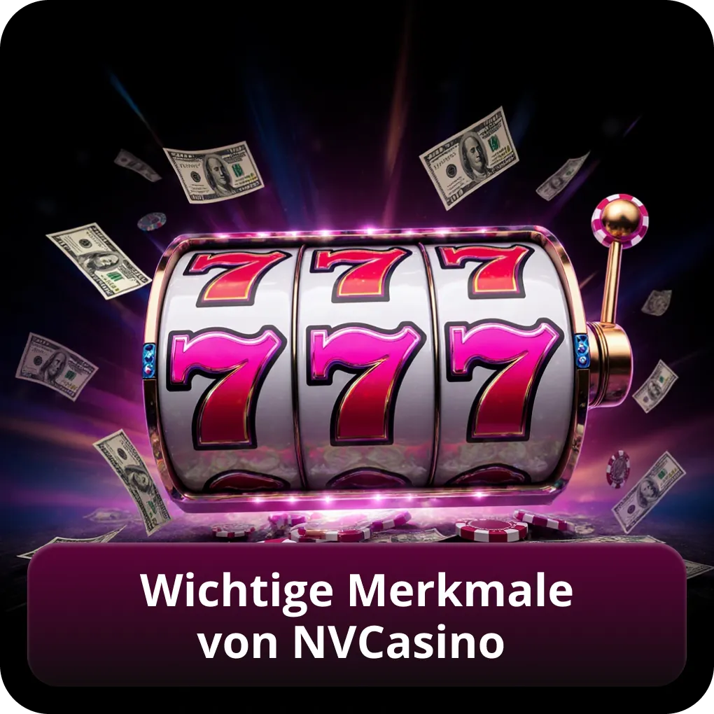 Wichtige Merkmale von NVCasino